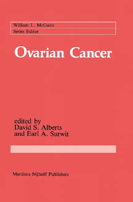 Ovarian Cancer by David Alberts
