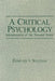 A Critical Psychology: Interpretation of the Personal World by Edmund V. Sullivan