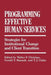 Programming Effective Human Services: Strategies for Institutional Change and Client Transition by Walter Christian
