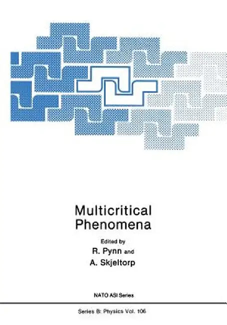 Multicritical Phenomena by Roger Pynn