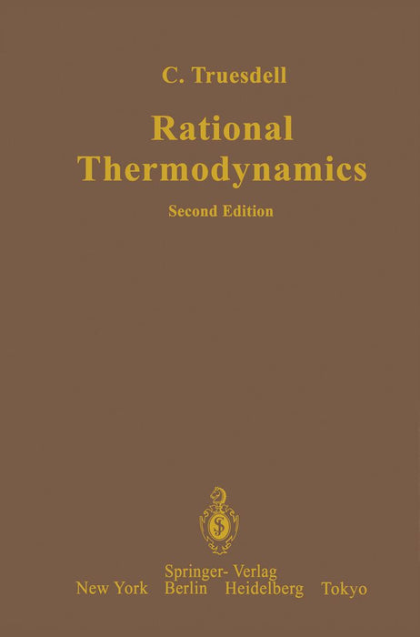 Rational Thermodynamics by C. -C Wang