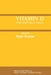 Vitamin D: Basic and Clinical Aspects by Rajiv Kumar