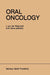 Oral Oncology by I. Van Der Waal