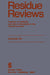 Residue Reviews: Residues of Pesticides and Other Contaminants in the Total Environment by Francis A. Gunther