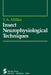 Insect Neurophysiological Techniques by T. A. Miller