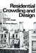Residential Crowding and Design by John R. Aiello