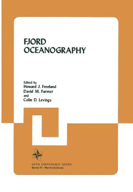 Fjord Oceanography by Howard Freeland