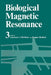 Biological Magnetic Resonance Volume 3 by Lawrence J. Berliner