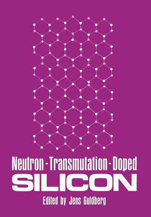 Neutron-Transmutation-Doped Silicon by Jens Guldberg