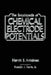 The Encyclopedia of Chemical Electrode Potentials by Marvin Antelman