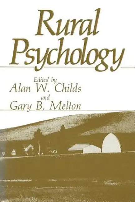 Rural Psychology by Alan W. Childs