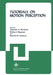 Tutorials on Motion Perception by Alexander H. Wertheim