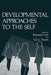 Developmental Approaches to the Self by Benjamin Lee