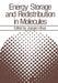 Energy Storage and Redistribution in Molecules by Jürgen Hinze