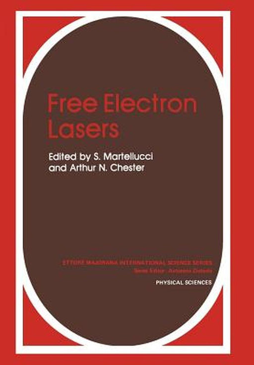 Free Electron Lasers by S. Martellucci