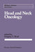 Head and Neck Oncology by Gregory T. Wolf
