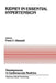 Kidney in Essential Hypertension: Proceedings of the Course on the Kidney in Essential Hypertension Held at New Orleans, Louisiana, March 18-19, 1983 by Franz H. Messerli