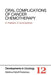 Oral Complications of Cancer Chemotherapy by Douglas E. Peterson