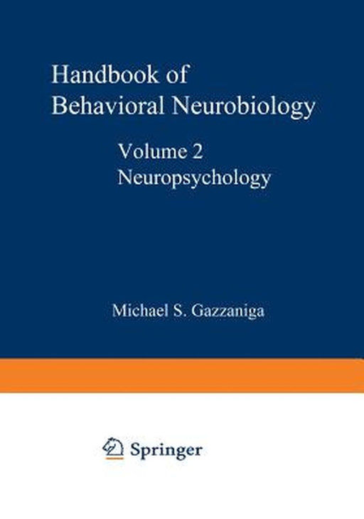 Neuropsychology by Michael S. Gazzaniga