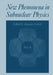 New Phenomena in Subnuclear Physics: Part B by Antonino Zichichi
