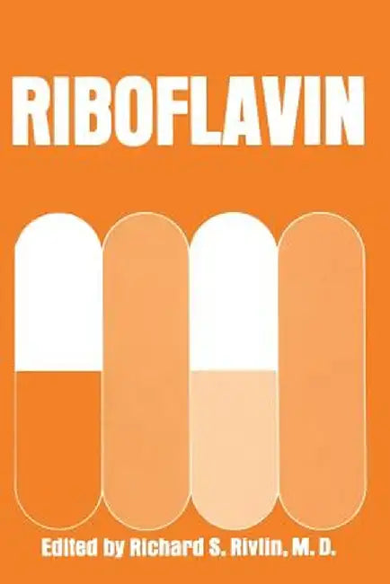 Riboflavin by Richard Rivlin