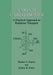 A Monte Carlo Primer: A Practical Approach to Radiation Transport by Stephen A. Dupree