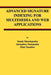 Advanced Signature Indexing for Multimedia and Web Applications by Yannis Manolopoulos