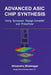 Advanced ASIC Chip Synthesis: Using Synopsys(r) Design Compiler(tm) and Primetime(r) by Himanshu Bhatnagar