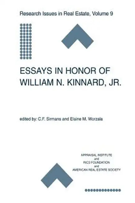 Essays in Honor of William N. Kinnard, Jr. by C. F. Sirmans