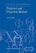 Projectors and Projection Methods by Aurél Galántai