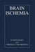 Brain Ischemia by Eugene I. Gusev