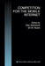 Competition for the Mobile Internet by Dan Steinbock