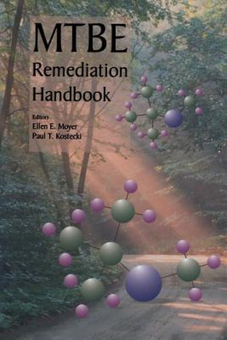 Mtbe Remediation Handbook by Ellen Moyer