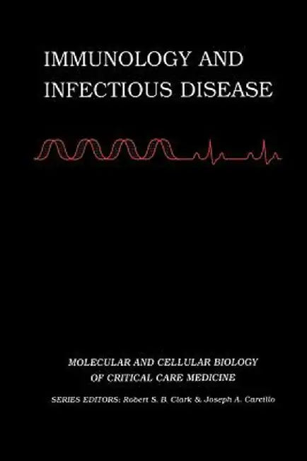 Immunology and Infectious Disease by Lesley A. Doughty