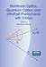 Nonlinear Optics, Quantum Optics, and Ultrafast Phenomena with X-Rays: Physics with X-Ray Free-Electron Lasers by Bernhard Adams