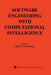 Software Engineering with Computational Intelligence by Taghi M. Khoshgoftaar