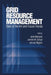 Grid Resource Management: State of the Art and Future Trends by Jarek Nabrzyski