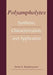 Polyampholytes: Synthesis, Characterization and Application by Sarkyt E. Kudaibergenov
