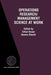 Operations Research/Management Science at Work by Erhan Kozan