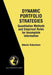 Dynamic Portfolio Strategies: Quantitative Methods and Empirical Rules for Incomplete Information: Quantitative Methods and Empirical Rules for Incomp by Nikolai Dokuchaev
