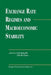 Exchange Rate Regimes and Macroeconomic Stability by Lok Sang Ho