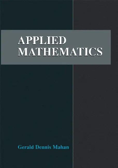 Applied Mathematics by Gerald D. Mahan