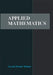 Applied Mathematics by Gerald D. Mahan