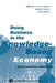 Doing Business in the Knowledge-Based Economy: Facts and Policy Challenges by Louis A. Lefebvre