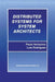 Distributed Systems for System Architects by Paulo Veríssimo