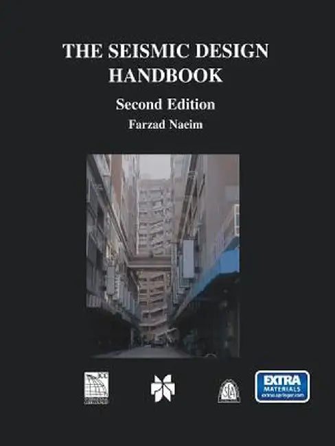 The Seismic Design Handbook by Farzad Naeim