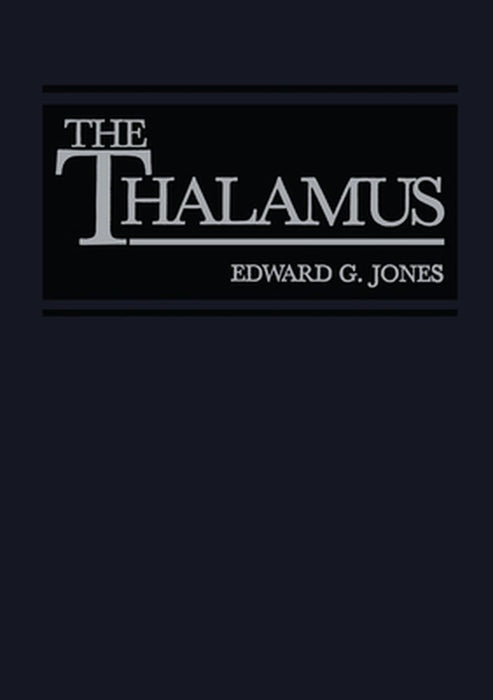 The Thalamus by Edward G. Jones