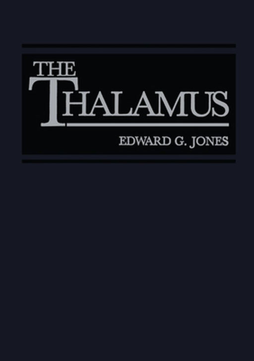 The Thalamus by Edward G. Jones