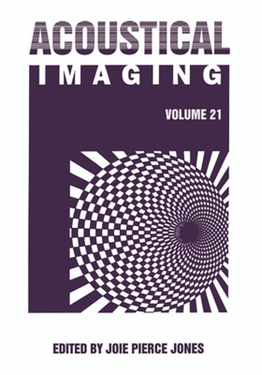 Acoustical Imaging by J. P. Jones