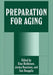Preparation for Aging by E. Heikkinen